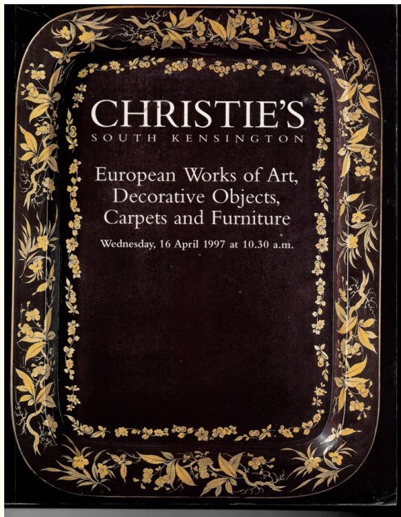 European Works of Art, Decorative Objects, Carpets and Furniture. Wednesday, 16 April 1997 (FRN-7554)