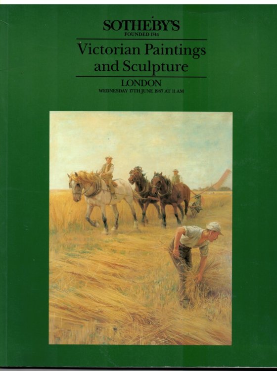 Victorian Paintings and Sculpture. Day of Sale Wednesday 17th June 1987