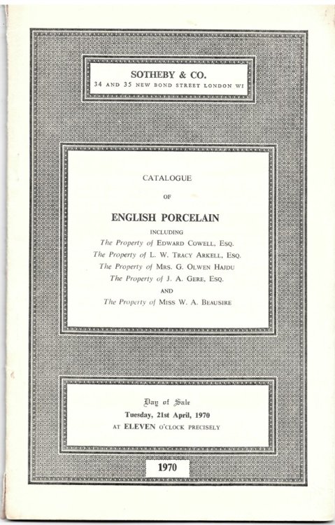 Catalogue of English Porcelain Comprising Derby Wares Also Figures and Groups Both Enamelled and in Biscuit. First Period Worcester Including a Pair of Yellow-Ground Baskets and Many Pieces with Blue-Scale Decoration. 19th Century Porcelain Including a Pa