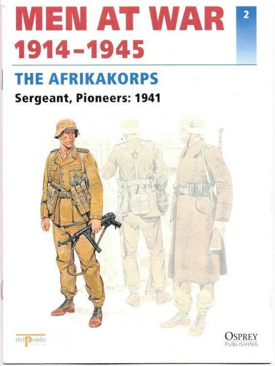 Men At War 1914-1945. the Lead Soldier Collection. 2. the Afrikakorps. Sergeant, Pioneers: 1941