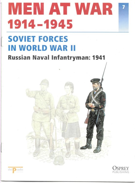 Men At War 1914-1945. the Lead Soldier Collection. 7. Soviet Forces in World War II. Russian Naval Infantryman: 1941