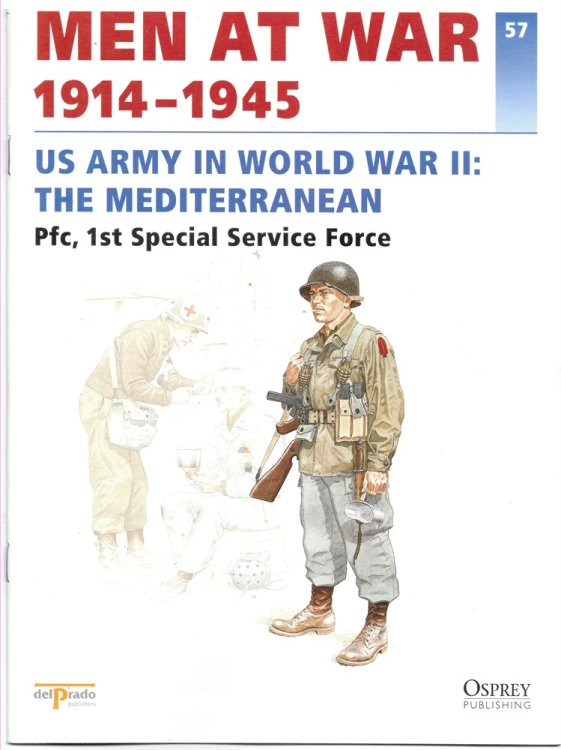 Men At War 1914-1945. the Lead Soldier Collection. 57. US Army in World War II: the Mediterranean. Pfc, 1st Special Service Force