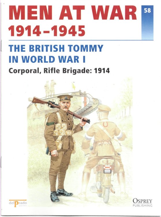 Men At War 1914-1945. the Lead Soldier Collection. 58. the British Tommy in World War I. Corporal, Rifle Brigade: 1914