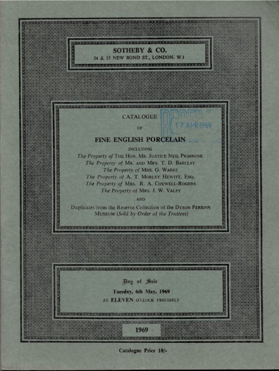 Catalogue of Fine English Porcelain. Day of Sale: Tuesday, 6th May, 1969