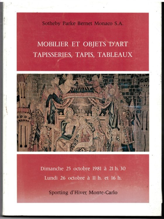 Mobilier Et Objets D'Art, Tapisseries, Tapis, Tableaux. Dimache 25 Octobre . Lundi 26 Octobre 1981