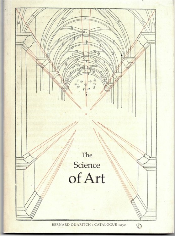 The Science of Art. Bernard Quaritch: Catalogue 1250