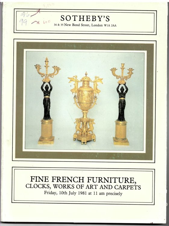 Fine French Furniture, Clocks, Works of Art and Carpets. Friday, 10th July 1981