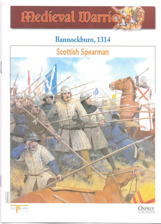 Bannockburn, 1314. Scottish Spearman (Osprey Del Prado Medieval Warriors)