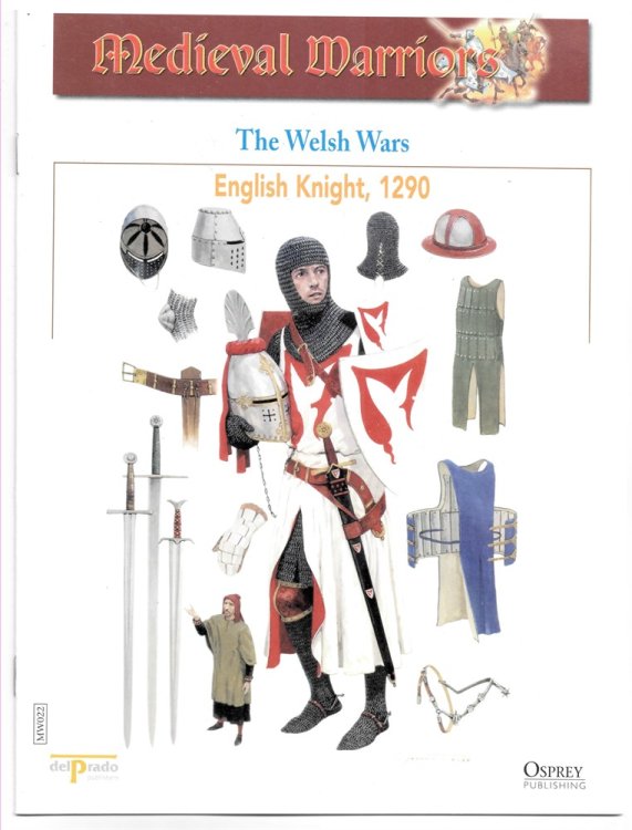 The Welsh Wars. English Knight, 1290 (Osprey Del Prado Medieval Warriors)