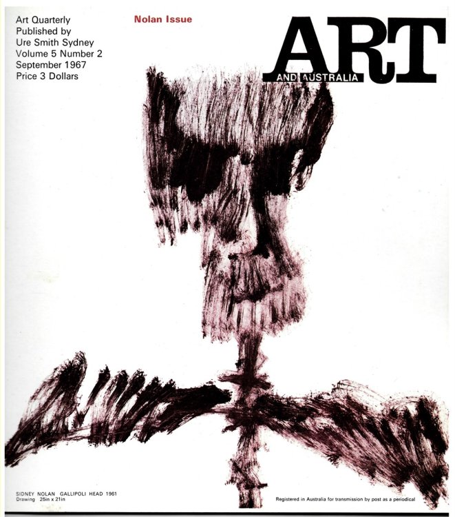 Art and Australia. Nolan Issue. Volume 5 Number 2 September 1967
