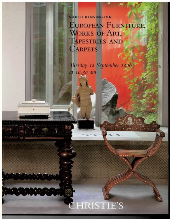 European Furniture, Works of Art and Carpets. Tuesday 12 September 2006