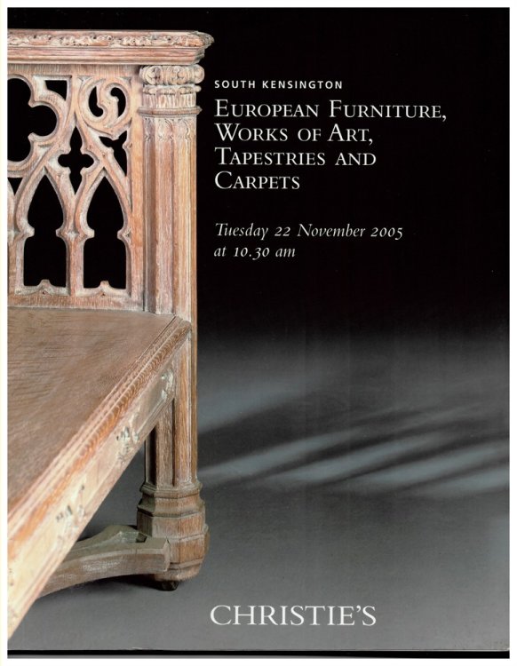 European Furniture, Works of Art, Tapestries and Carpets. Tuesday 22 November 2005