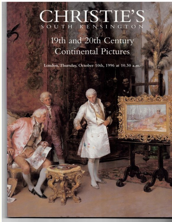 Christie's South Kensington. 19th and 20th Century Continental Pictures. London, Thursday, October 10th, 1996