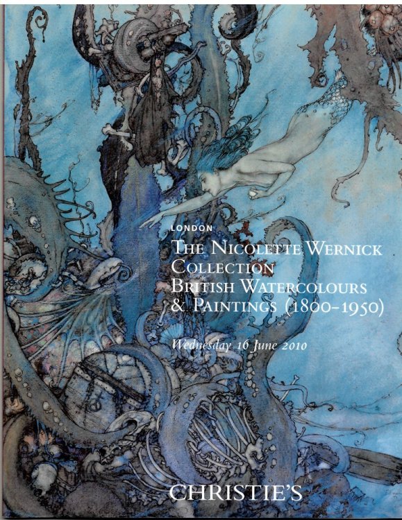 The Nicolette Wernick Collection. British Watercolours & Paintings (1800-1950) . Wednesday 16 June 2010