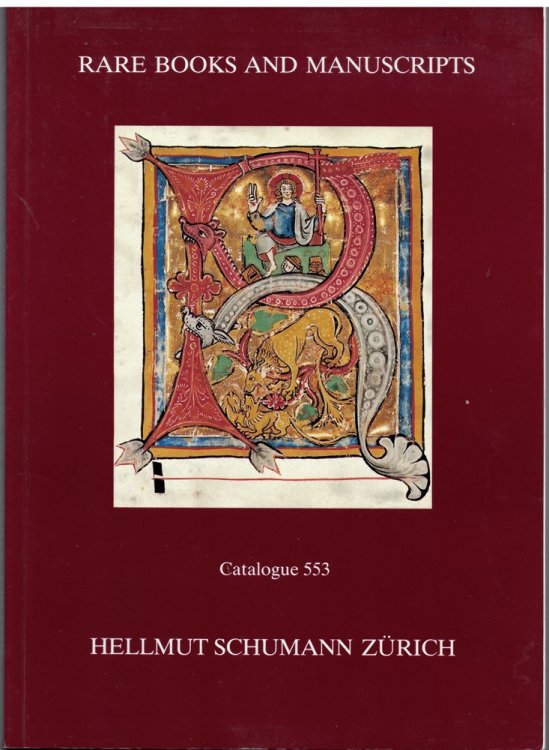 Rare Books and Manuscripts (Helmut Schumann Catalogue 553)