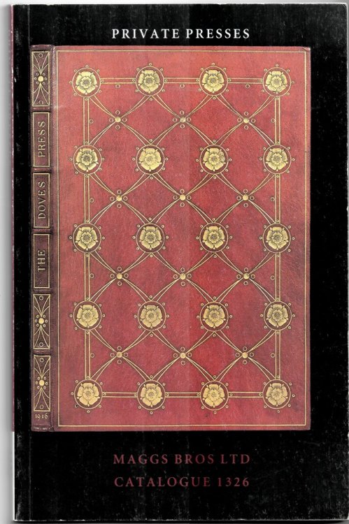 Private Presses (Maggs Catalogue 1326)