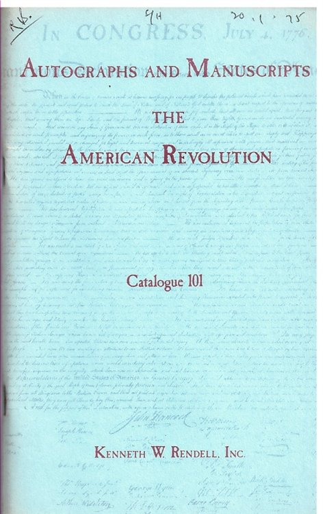 Autographs and Manuscripts. the American Revolution. Catalogue 101