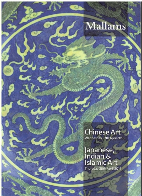 Chinese Art. Wednesday 27th April 2016. Japanese, Indian & Islamic Art. Thursday 28th April 2016