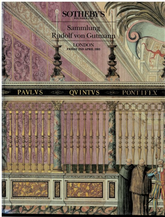 Sammlung Rudolf Von Gutmann Including Chinese Watercolours in Two Albums, Containing Fine Landscapes and Interiors [C. 1790]; Melchior Pfintzing Teuerdank Printed on Vellum [1517]; and the Talman Albums C. 1720. Friday 2nd April 1993