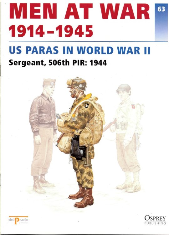 Men At War 1914-1945. the Lead Soldier Collection. 63. US Paras in World War II. Sergeant, 506th PIR: 1944