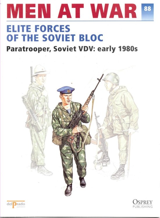 Men At War 1914-1945. the Lead Soldier Collection 88. Elite Forces of the Soviet Bloc. Paratrooper, Soviet VDV: Early 1980s
