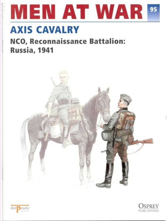 Men At War 1914-1945. the Lead Soldier Collection 95. AXIS Cavalry. NCO, Reconnaissance Battalion: Russia, 1941