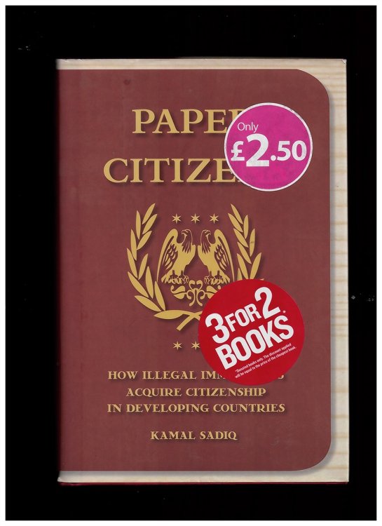 Paper Citizens. How Illegal Immigrants Acquire Citizenship in Developing Countries