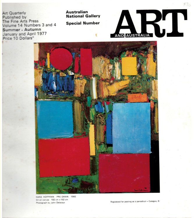 Art and Australia. Volume 14 Numbers 3 and 4 Summer-Autumn January and April 1977 Australian National Gallery. Special Number