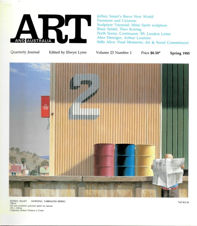 Art and Australia. Arts Quarterly Volume 23 Number 1 Spring 1985