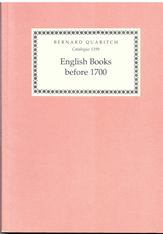 English Books before 1700 (Bernard Quaritch Catalogue 1199)