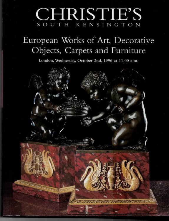 European Works of Art, Decorative Objects, Carpets and Furniture. London, Wednesday, October 2nd, 1996 FRN-7357
