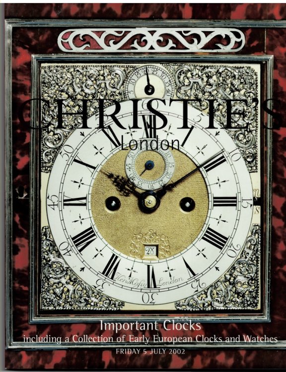 Important Clocks Including a Collection of Early European Clocks and Watches. Friday 5 July 2002