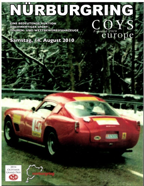 Nrburgring. an Important Auction of Sports, Sports Touring, Competition and Grand Prix Cars Saturday 14th August 2010. Ein Bedeutende Auktion Hochwertiger Sport-, Touren- Und Wettbewerbsfahrzeuge. Samstag, 14. August 2010