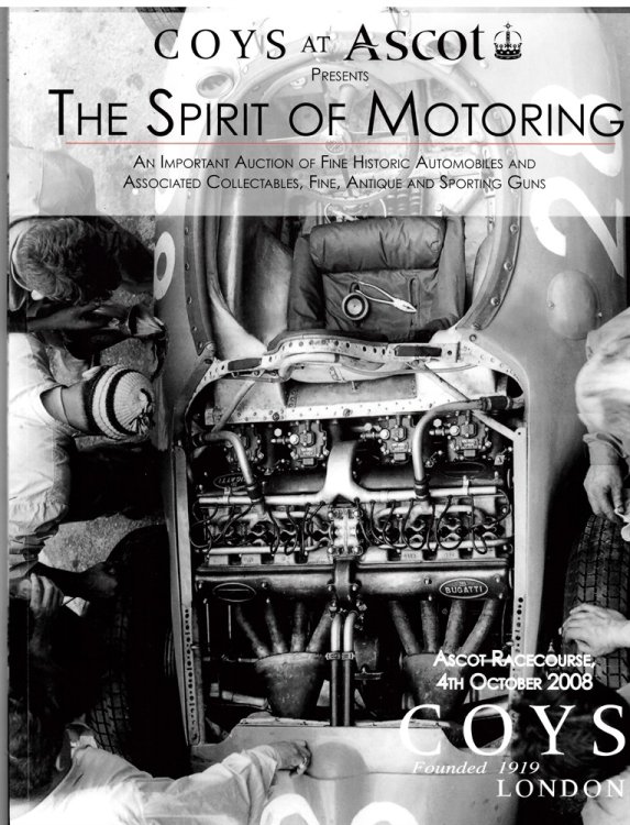 The Spirit of Motoring. an Important Auction of Fine Historic Automobiles and Associated Collectibles, Fine, Antique and Sporting Guns. Saturday 4th October 2008