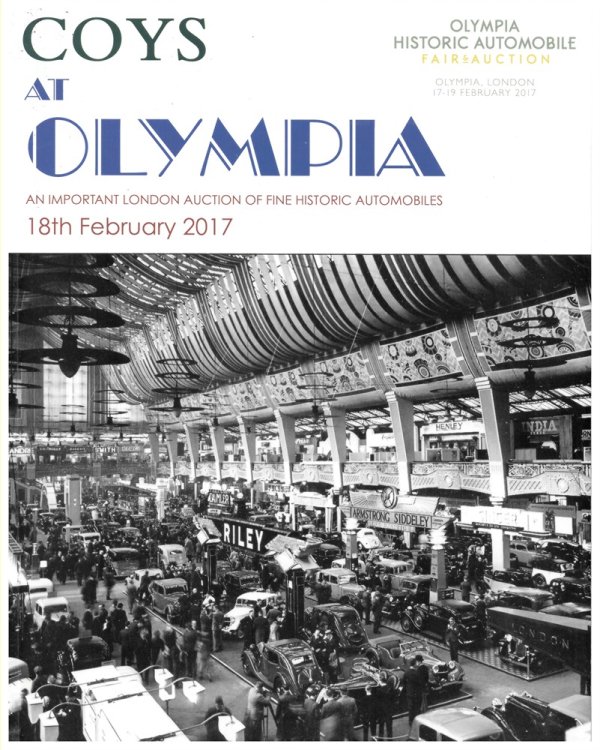 Coys At Olympia. an Important London Auction of Fine Historic Automobiles. ! 8th February 2017