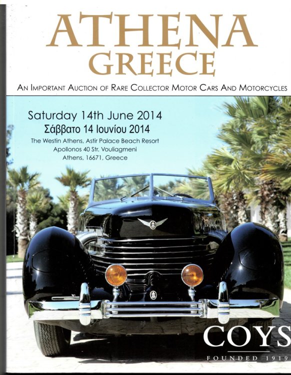 Athena Greece. an Important Auction of Rare Collector Motor Cars and Motorcycles. Saturday 14th June 2014