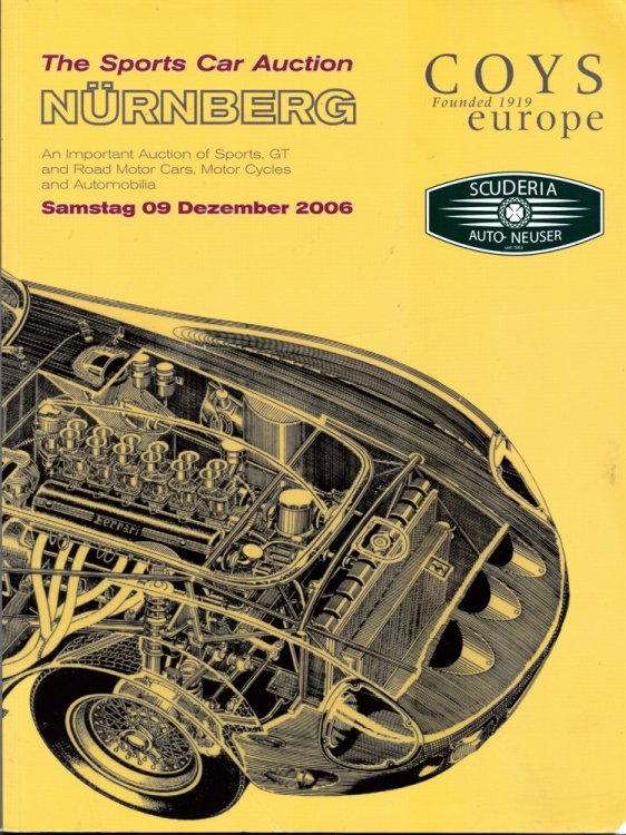 Sports Car Auction. an Important Auction of Sports, GT and Road Motor Cars, Motor Cycles and Automobilia. Saturday 9th December 2006 Nrnberg - Germany