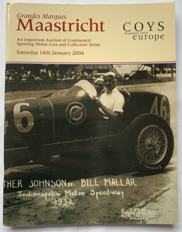 Grandes Marques Maastricht. an Important Auction of Continental Sporting Motor Cars and Collectors' Items. Saturday 14th January 2006 At Interclassics & Top Mobiel Maastricht