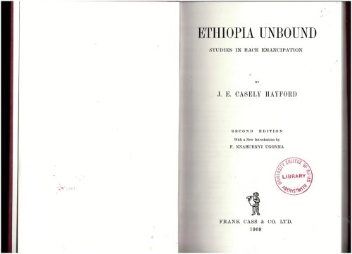 Ethiopia Unbound. Studies in Race Emancipation. Second Edition with a New Introduction by F. Nnabuenyi Ugonna