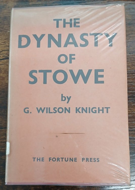 The Dynasty of Stowe (Signed Copy)