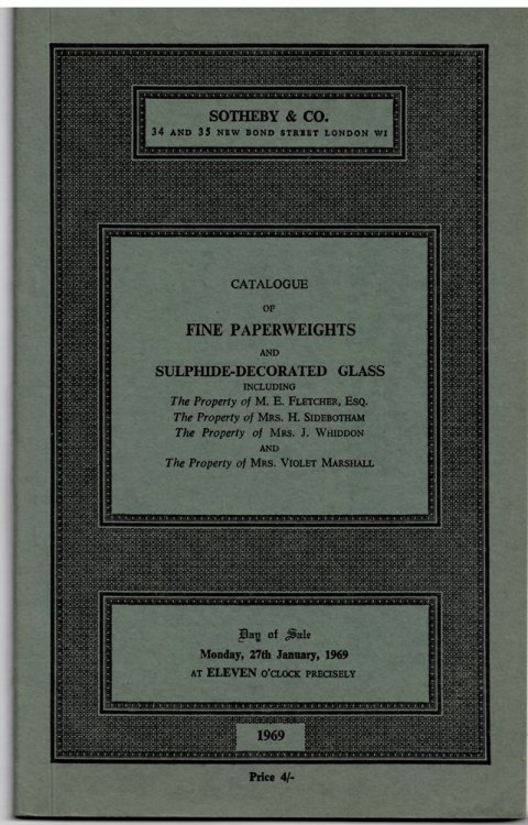 Catalogue of Fine Paperweights and Sulphide-Decorated Glass . Monday, 27th January, 1969