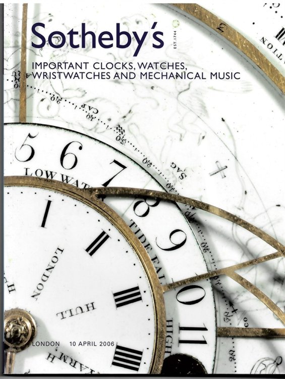 Important Clocks, Watches, Wristwatches and Mechanical Music. London 10 April 2006