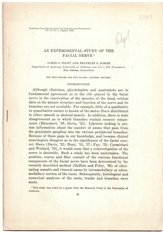 An Experiment Study of the Facial Nerve. Offprint from the Journal of Comparative Neuroogy Vol. 79, No. 1, August 1943