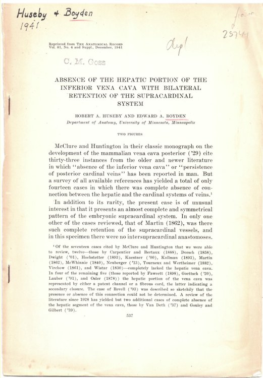 Absence of the Hepatic Portion of the Inferior Vena Cava with Bilateral Retention of the Supracardinal System. Reprinted Form the Anatomical Record Volume 81, No. 4 and Supplement, December 1941
