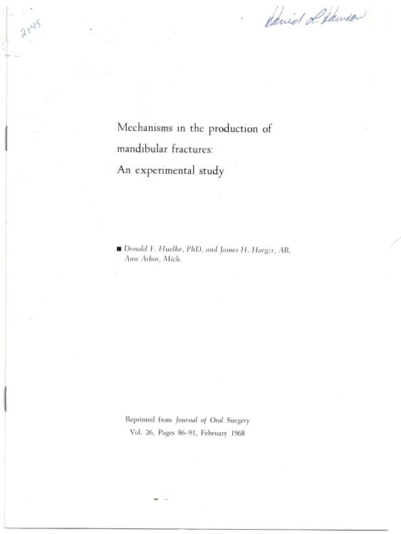 Mechanisms in the Production of Mandibular Fractures: an Experimental Study. Reprinted from Journal of Oral Surgery Volume 26, February 1968