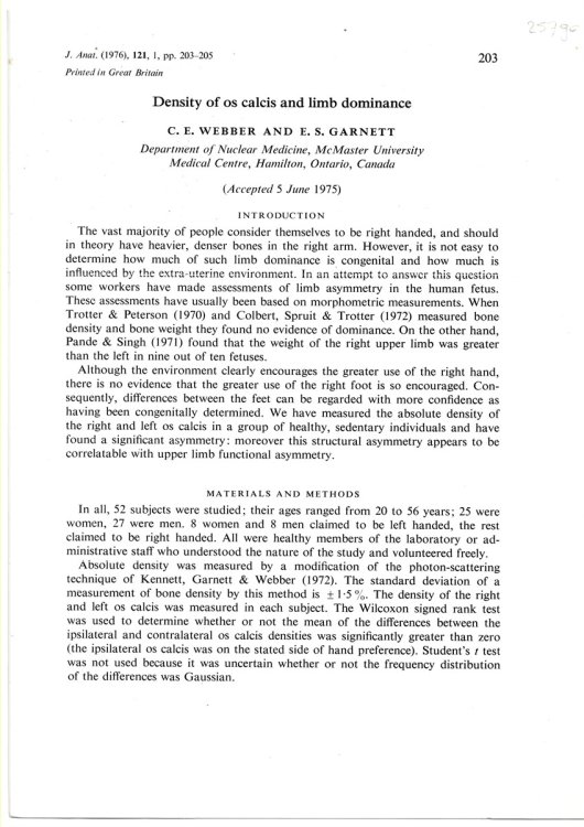 Density of Os Calcis and Limb Dominance. Reprinted from Journal of Anatomy Volume 121 1976 No. 1