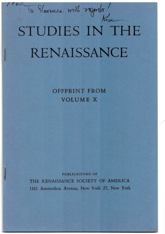 William Harvey and His Methods. Offprint from Studies in the Renaissance X 1963 (Signed Copy)
