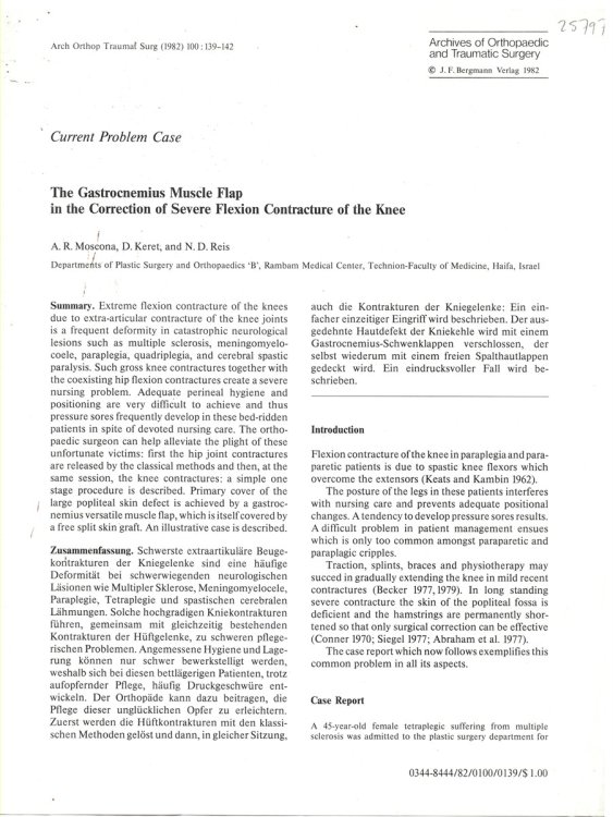 Current Problem Case. the Gastrocnemius Muscle Flap in the Correction of Severe Flexion Contracture of the Knee. Reprinted from Archives of Orthopaedic and Traumatic Surgery Volume 100 1982