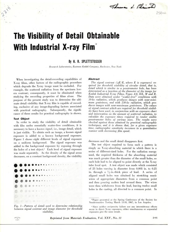 The Visibility of Detail Obtainable with Industrial X-Ray Film. Reprinted from Materials Evaluation, Vol. XXV, No. 11 1967