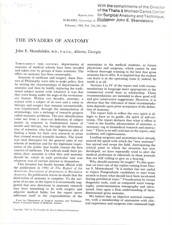 The Invaders of Anatomy. Reprint from Surgery, Gynecology & Obstetrics. Feburary 1982, Volume 154